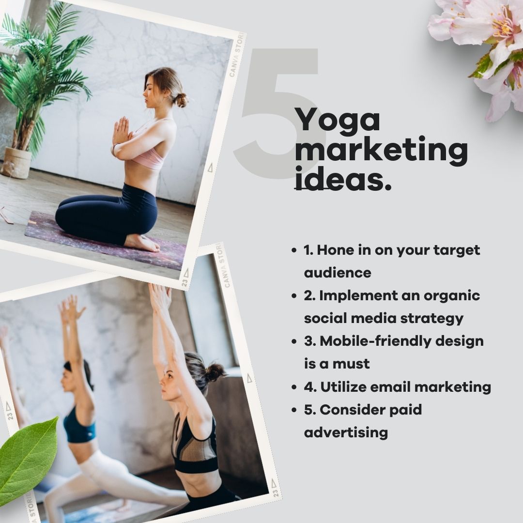 Top 10 Best Yoga Class Advertising & Marketing Ideas For 2023